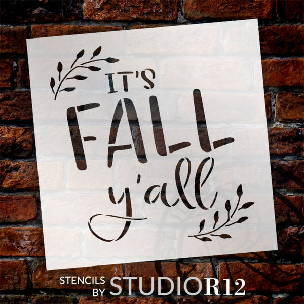 It's Fall Y'all Stencil by StudioR12 | DIY Laurel Home Decor | Craft & Paint Autumn Cursive Script Wood Sign | Reusable Mylar Template | Select Size | STCL5864