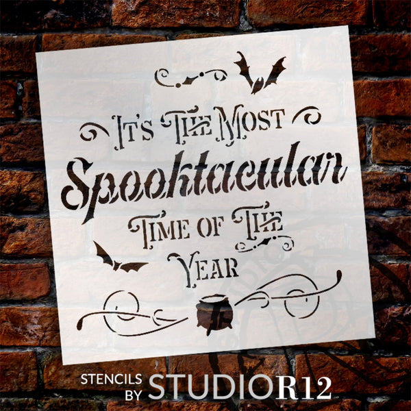 Most Spooktacular Time of The Year Stencil with Bat & Cauldron by StudioR12 - USA Made - Craft DIY Halloween Home Decor | Paint Fall Porch Wood Sign | STCL6591