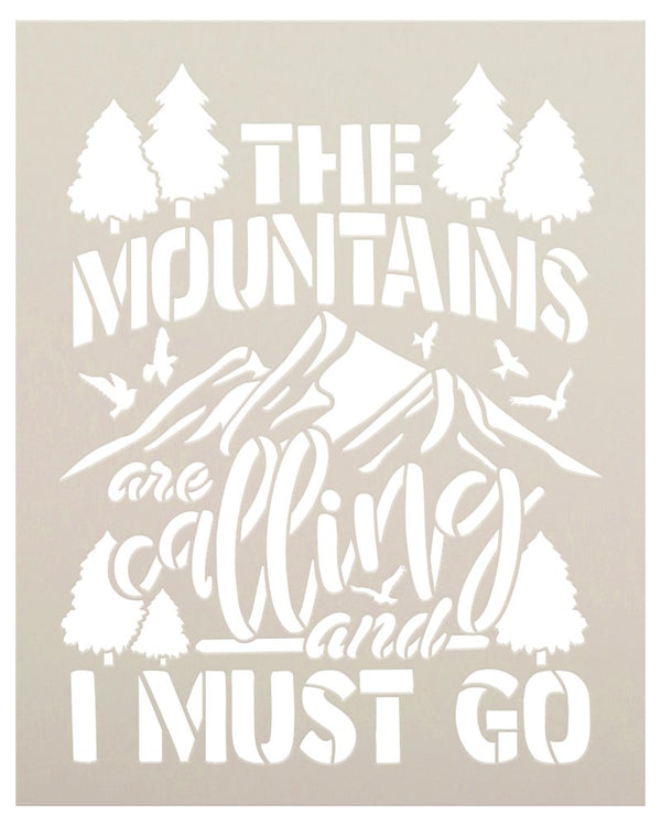 Mountains are Calling I Must Go Stencil by StudioR12 | DIY Camper & Cabin Decor | Paint Outdoor Adventure Wood Signs | Select Size | STCL5670